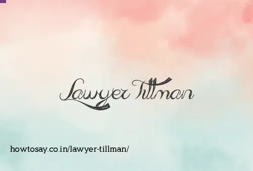 Lawyer Tillman
