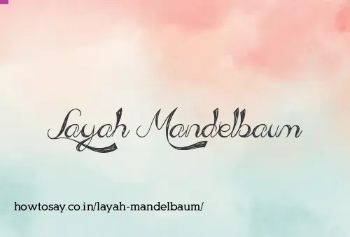 Layah Mandelbaum