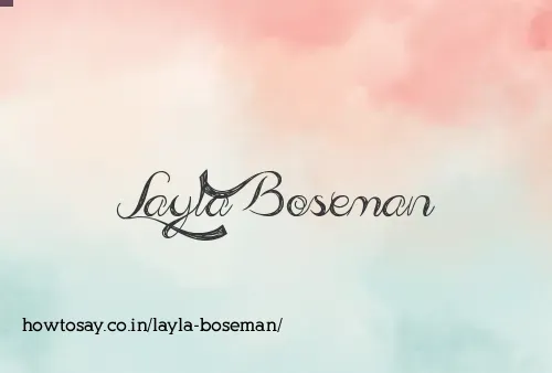 Layla Boseman