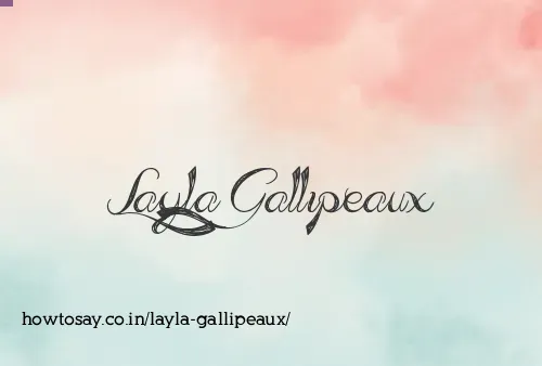 Layla Gallipeaux
