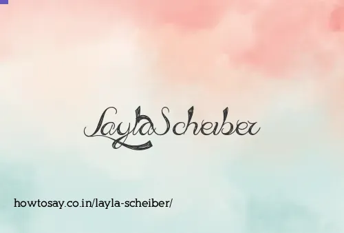 Layla Scheiber