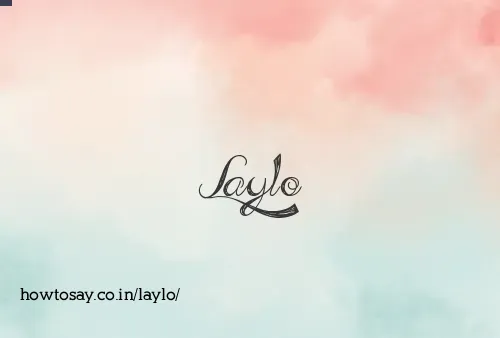 Laylo