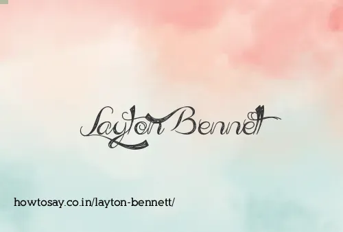 Layton Bennett