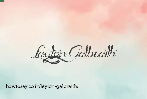 Layton Galbraith