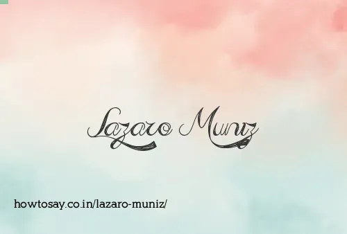 Lazaro Muniz