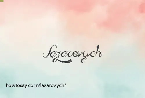 Lazarovych