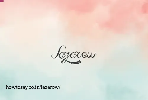 Lazarow
