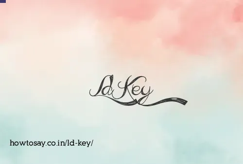 Ld Key