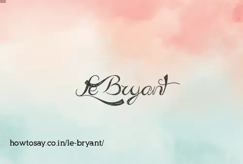 Le Bryant