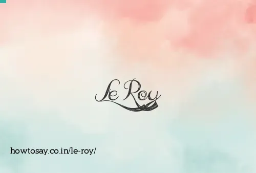Le Roy