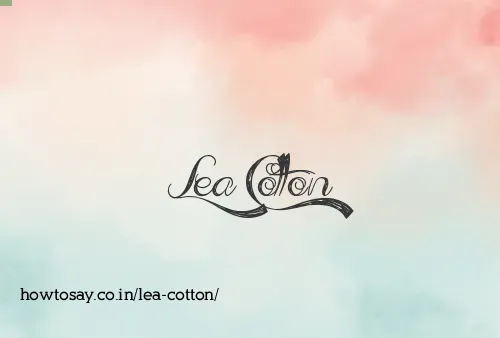 Lea Cotton