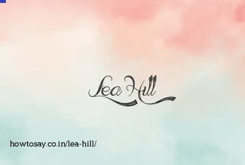 Lea Hill