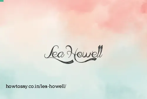 Lea Howell