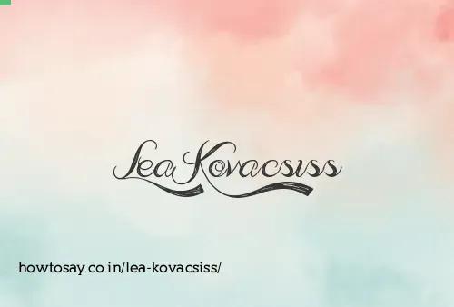 Lea Kovacsiss