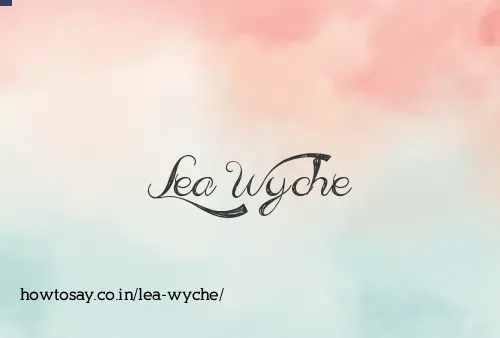 Lea Wyche