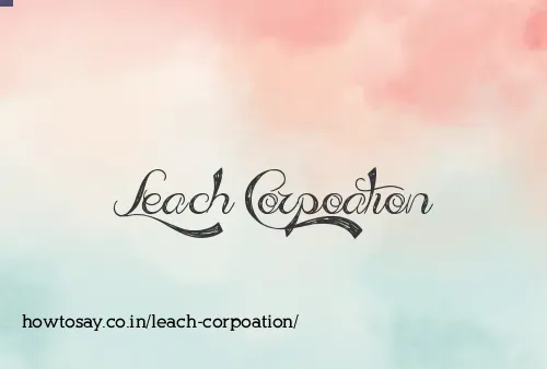 Leach Corpoation