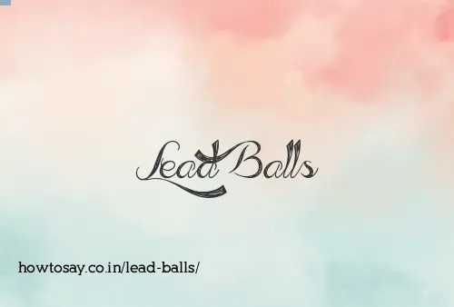 Lead Balls