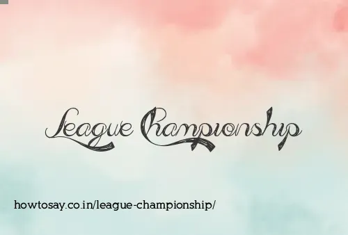 League Championship