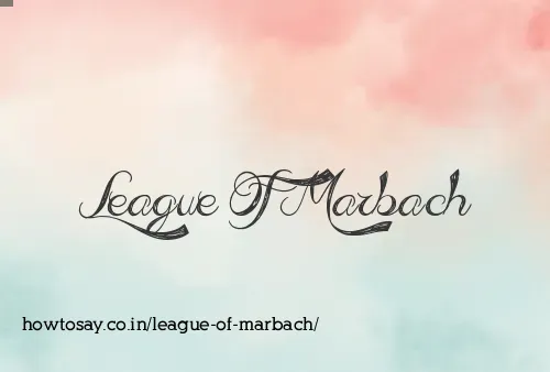 League Of Marbach