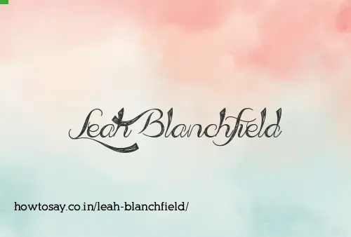 Leah Blanchfield