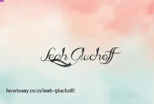 Leah Gluchoff