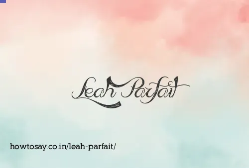 Leah Parfait