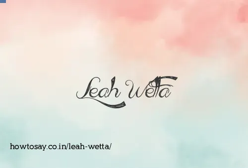Leah Wetta