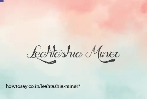 Leahtashia Miner