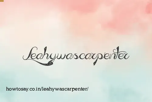 Leahywascarpenter