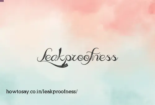 Leakproofness