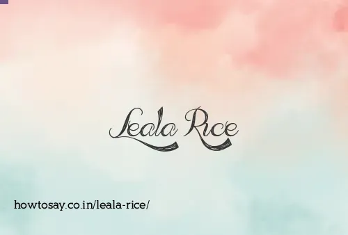 Leala Rice