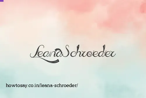 Leana Schroeder