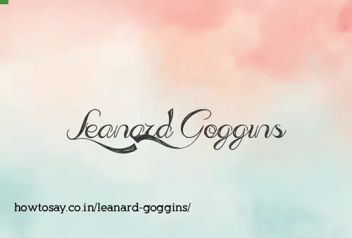Leanard Goggins