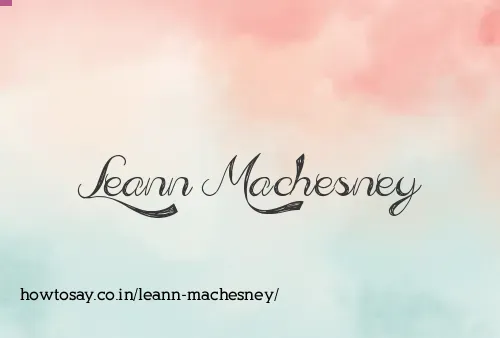 Leann Machesney