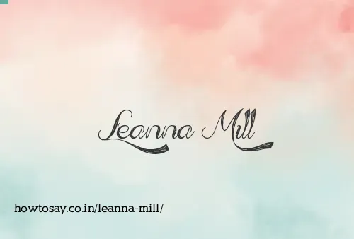 Leanna Mill