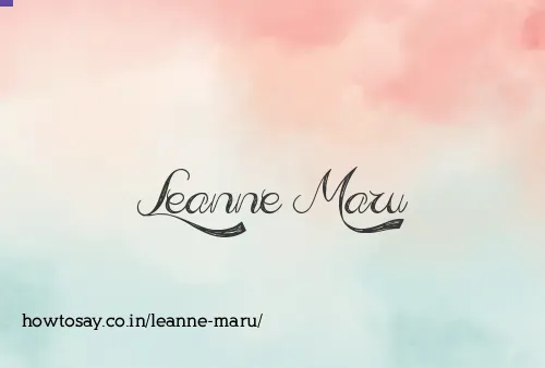 Leanne Maru