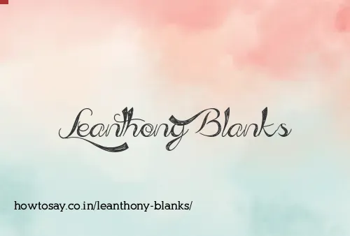 Leanthony Blanks