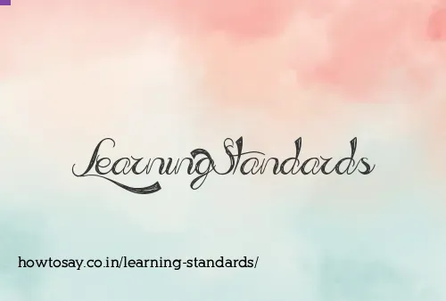 Learning Standards