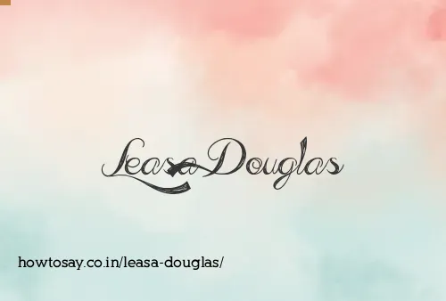 Leasa Douglas