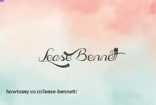 Lease Bennett