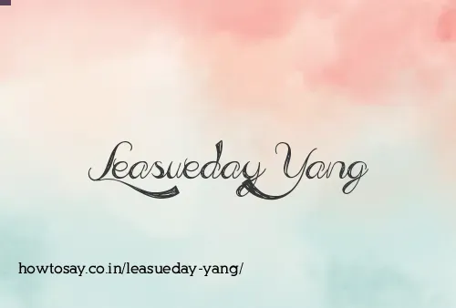 Leasueday Yang