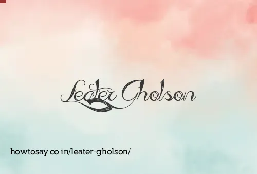 Leater Gholson