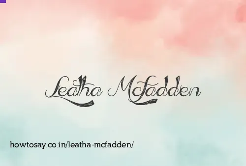 Leatha Mcfadden