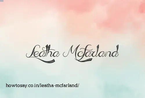Leatha Mcfarland