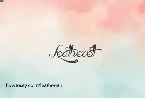 Leatherett
