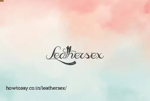 Leathersex