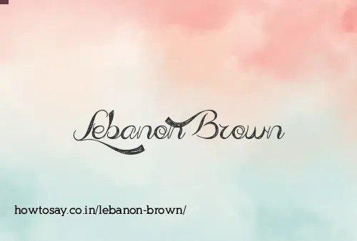 Lebanon Brown