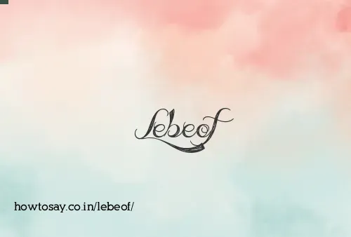 Lebeof