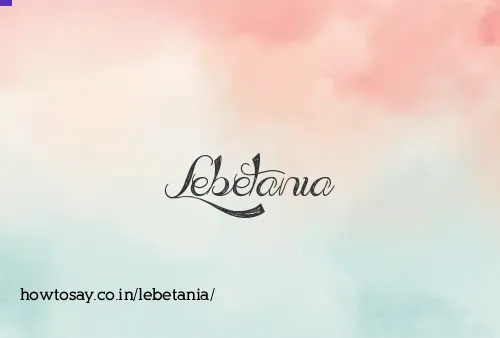 Lebetania
