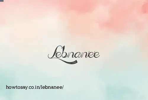 Lebnanee